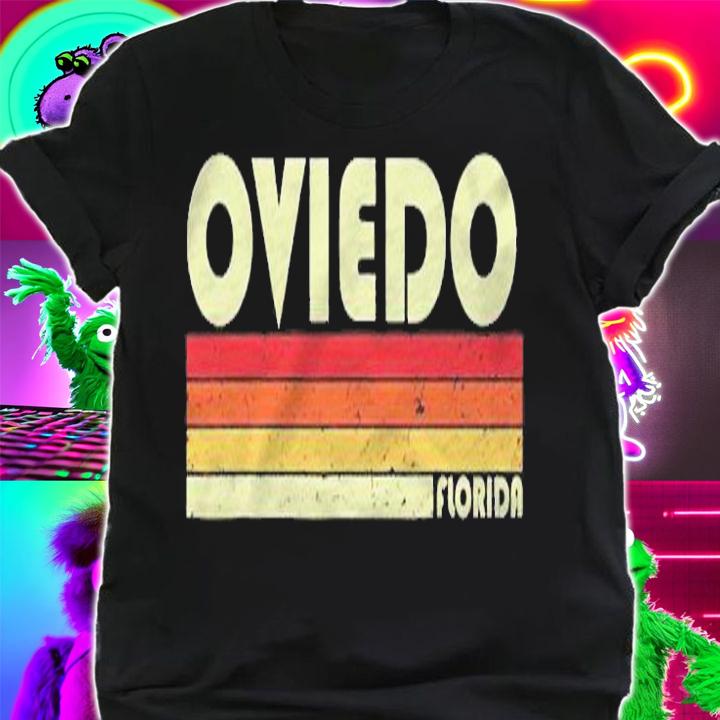 Oviedo Fl Florida Funny City Home Roots Gift Retro 70S 80S Shirt t-shirt