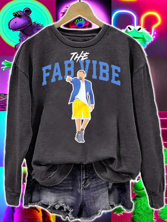 The Fab Vibe Shirt t-shirt