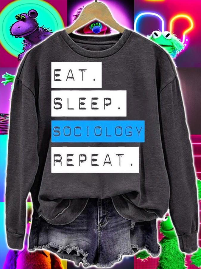 Eat Sleep Sociology Repeat T-Shirt
