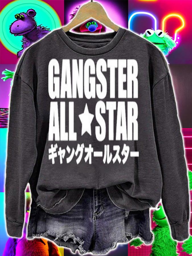 Gangster All Star shirt sweatshirt