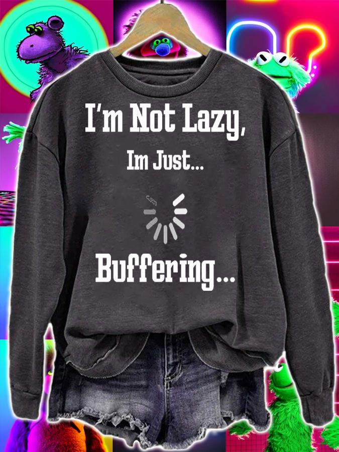 I'm Not Lazy I'm Just Buffering Gamer Funny Loading T-Shirt