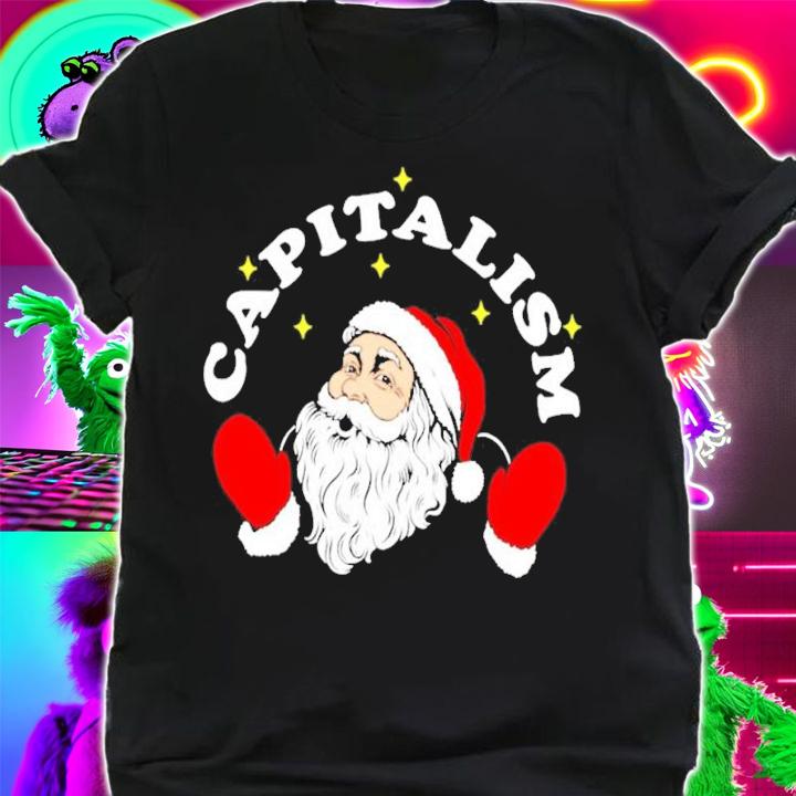 Capitalism Santa Christmas Shirt