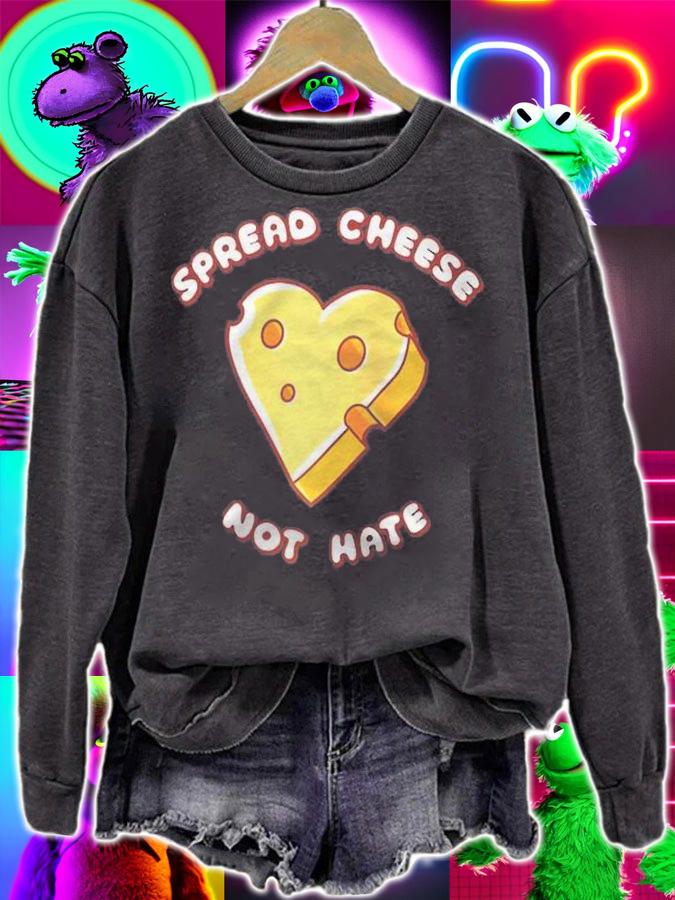 Spread Cheese Not Hate Raglan Baseball Shirt sweatshirt