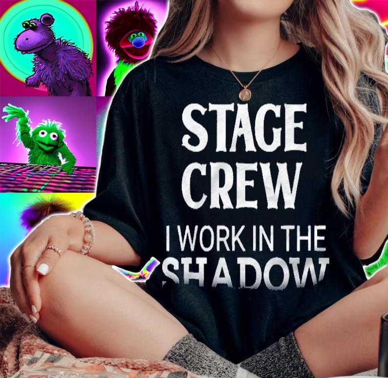 Funny Shadow Scene Employees Stagehand Theatrical Men Women Shirt woman shirt