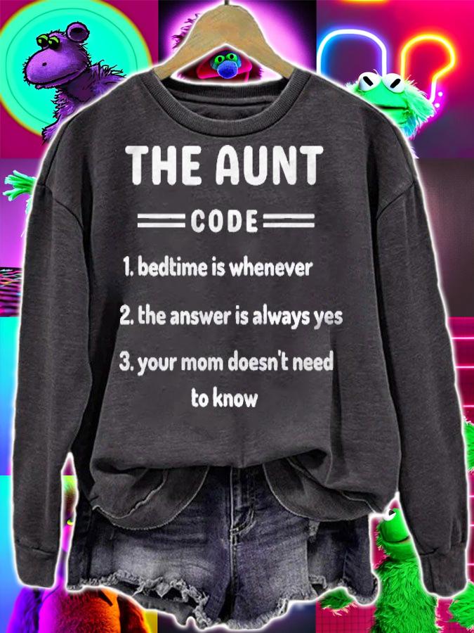 Women The Aunt Code Funny & Cute Aunt Life Design Shirt sweatshirt