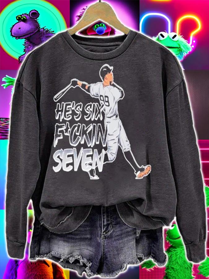 He's Six Fuckin Seven Aaron Judge Shirt