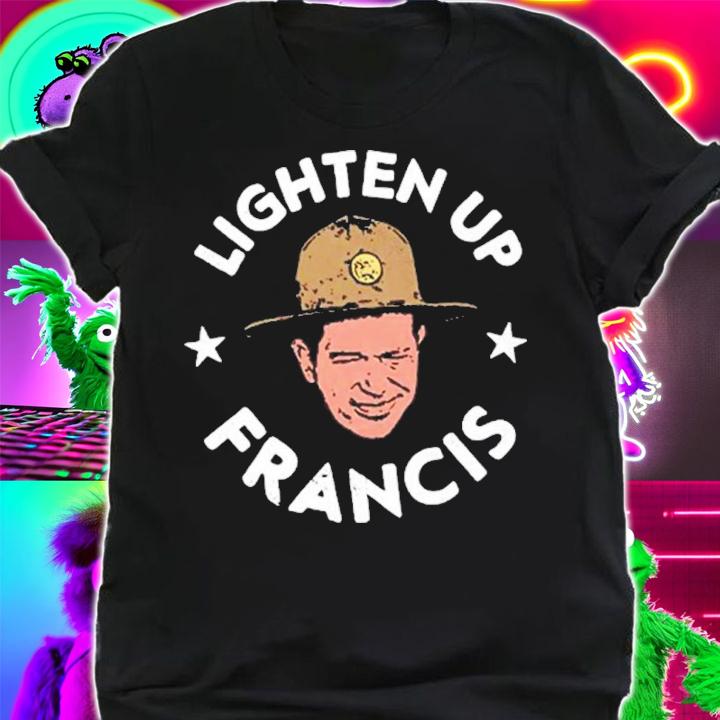 Stripes Parody Lighten Up Francis Shirt