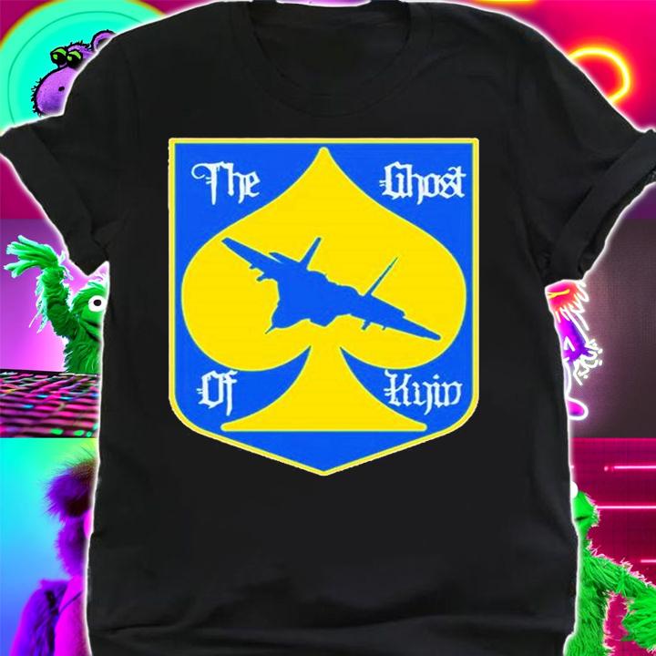 He Ghost Of Kyiv Kraine Ghost Of Kyiv T-Shirt shirt