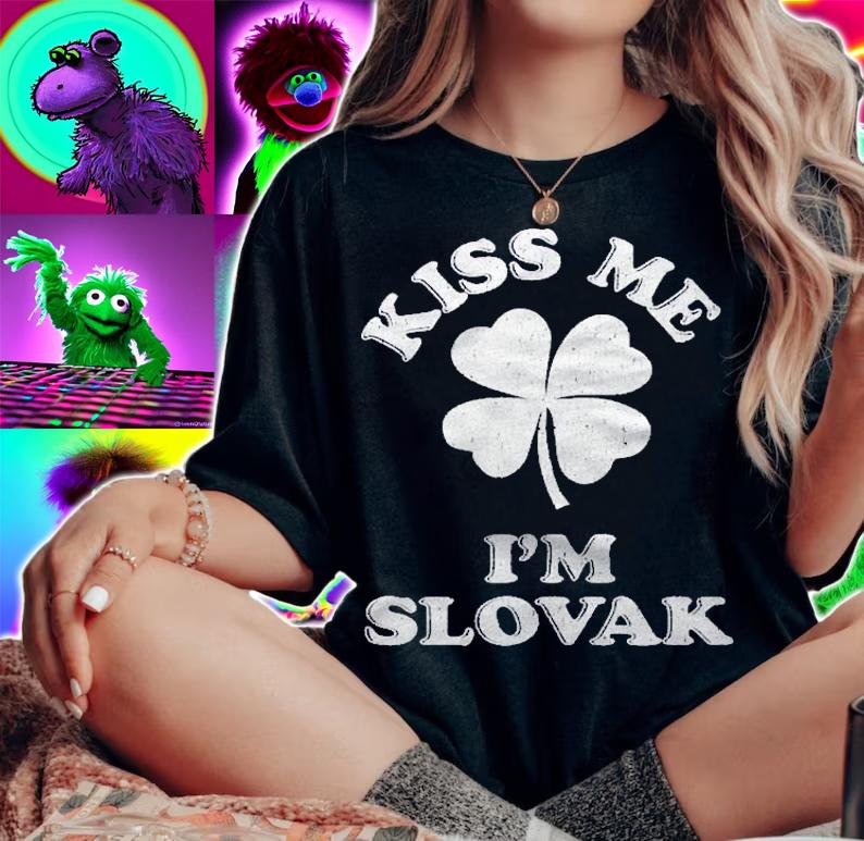 Kiss Me Im Slovak ~ Demonym For Slovakia shirt