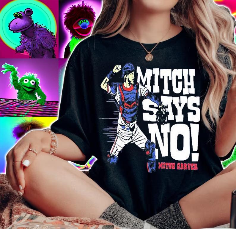 Mitch Garver Mitch Says No MLPBA T-Shirt woman shirt