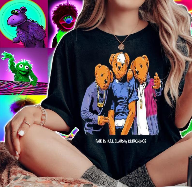 Paid In Full Bears Shirt woman shirt