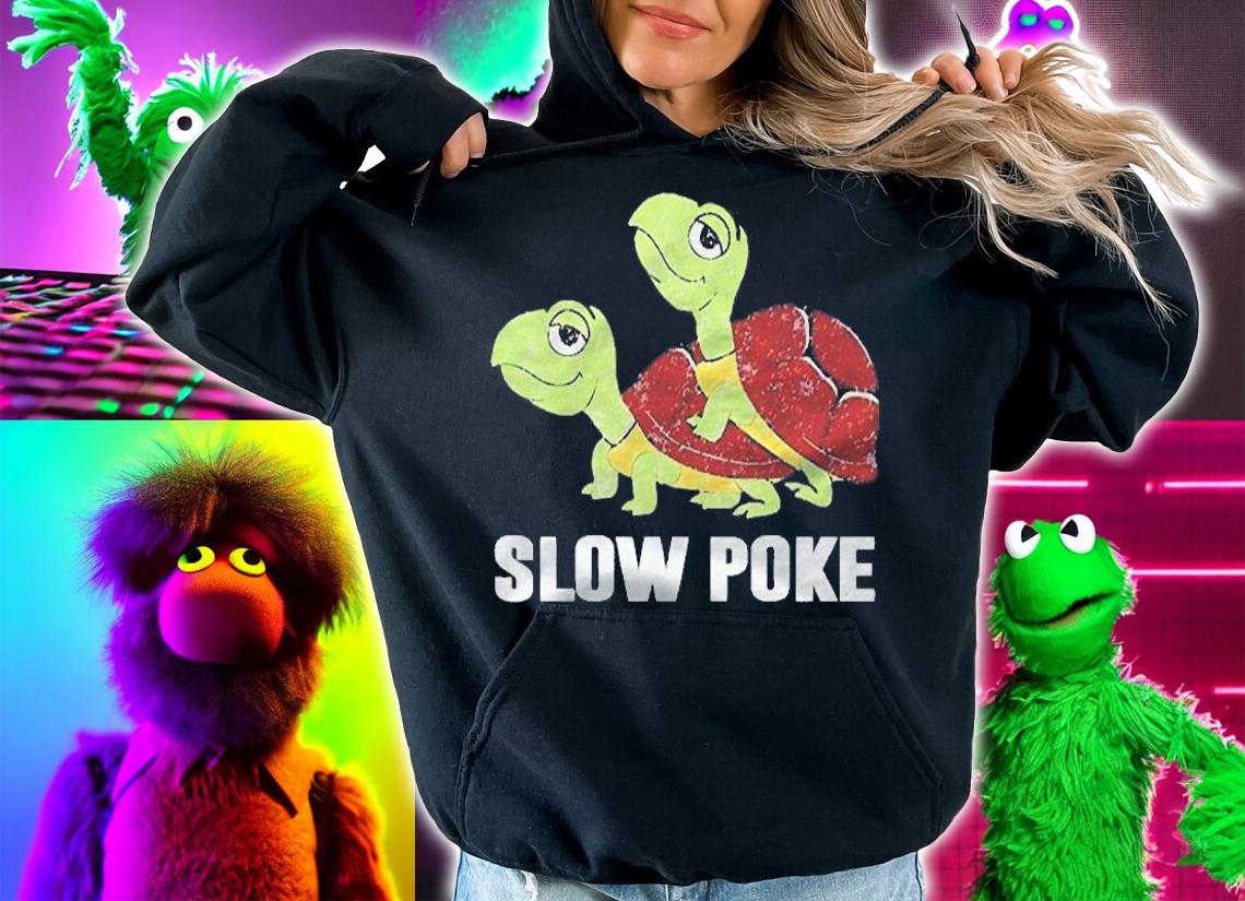 Slowpoke Funny Turtle Slow Poke Slowcoach Lover Classic Shirt hoodie