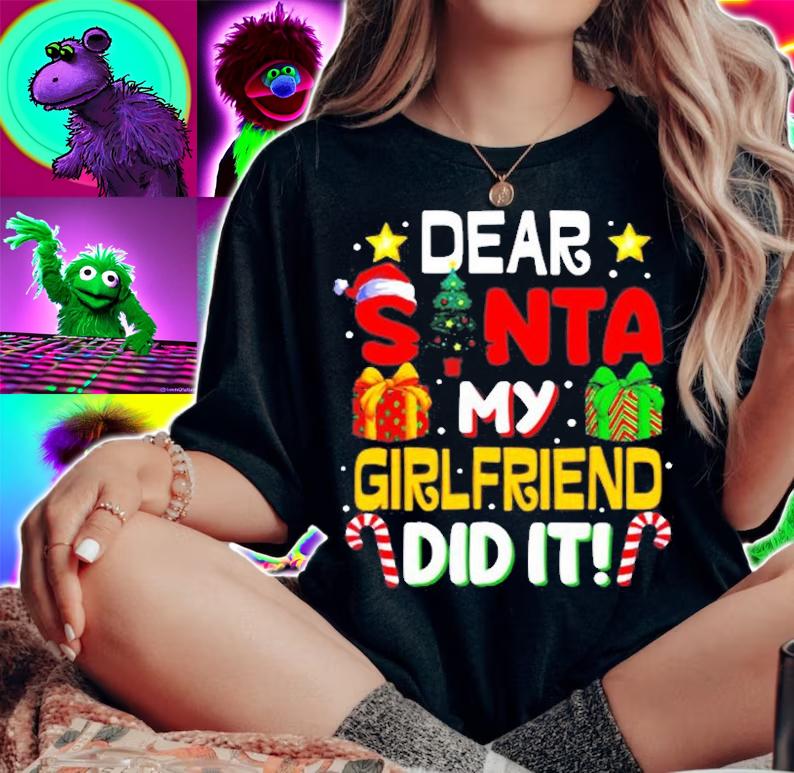 Dear Santa My Girlfriend Did It Funny Christmas Pajama T-Shirt woman shirt