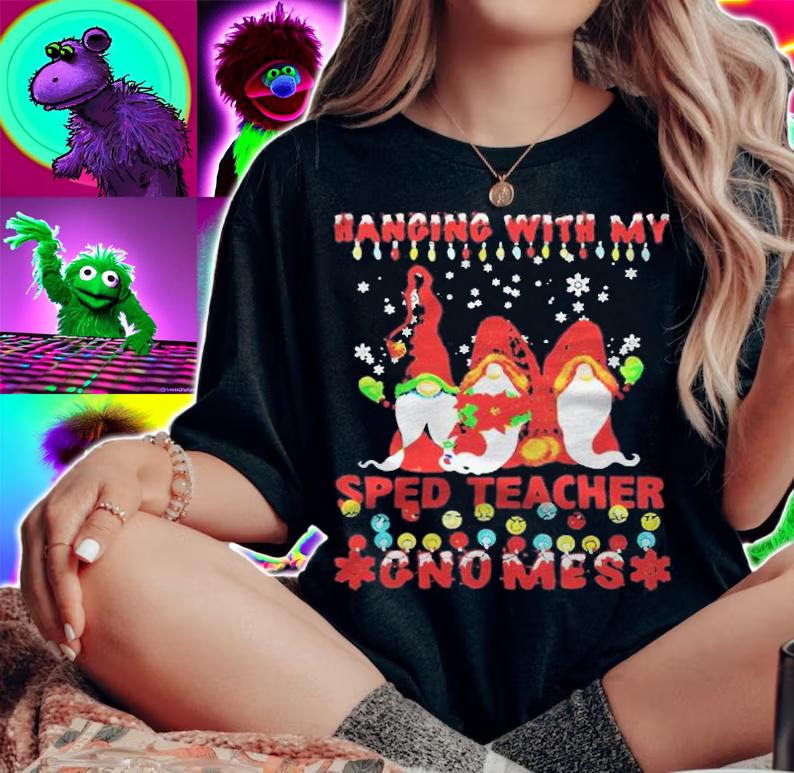Hanging with my sped teacher Gnomes Christmas T-shirt woman shirt