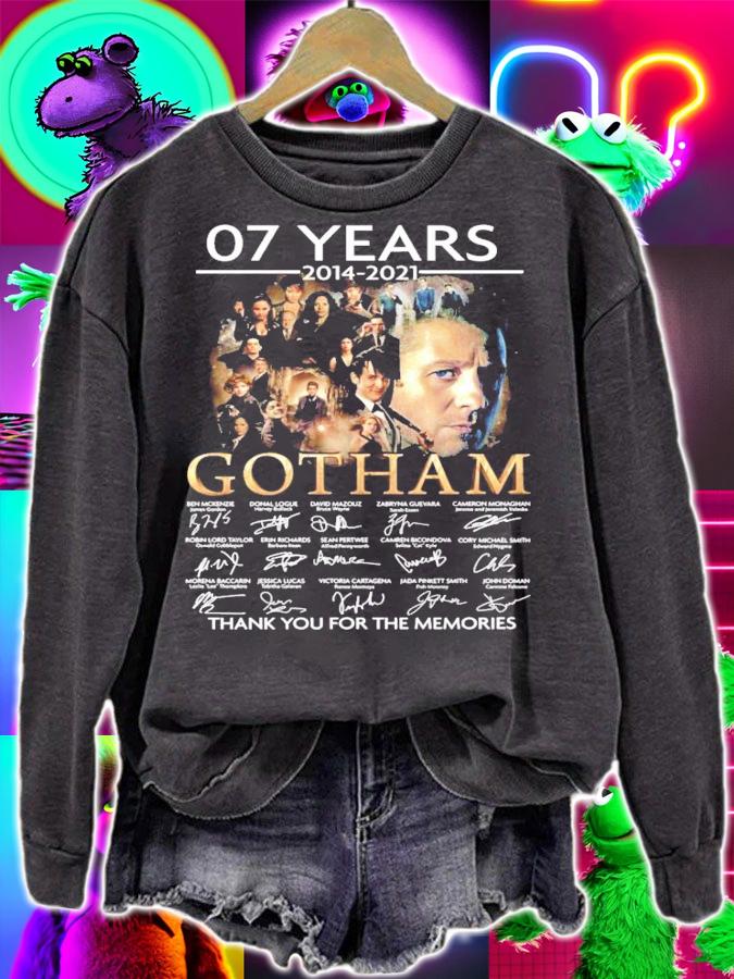 07 years 2014 2021 Gotham signatures thank you for the memories t-shirt sweatshirt
