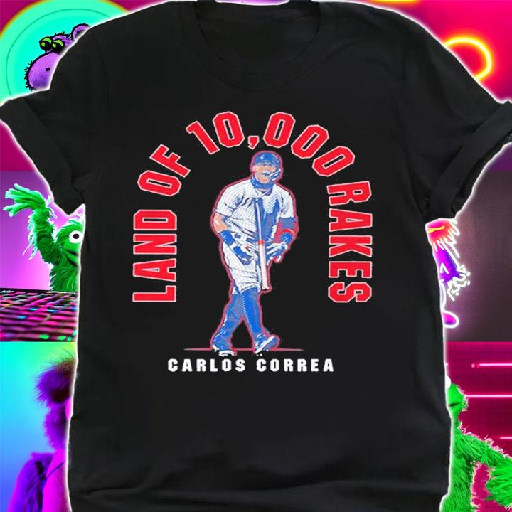 Carlos Correa Land Of 10,000 Rakes Shirt
