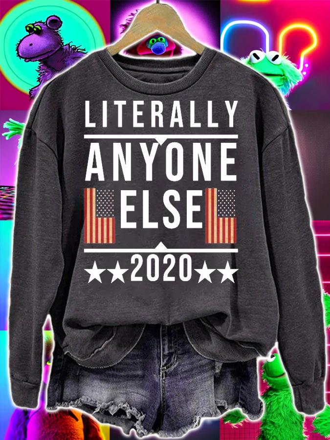 Literally Anyone Else 2020 USA Flag Retro T-Shirt