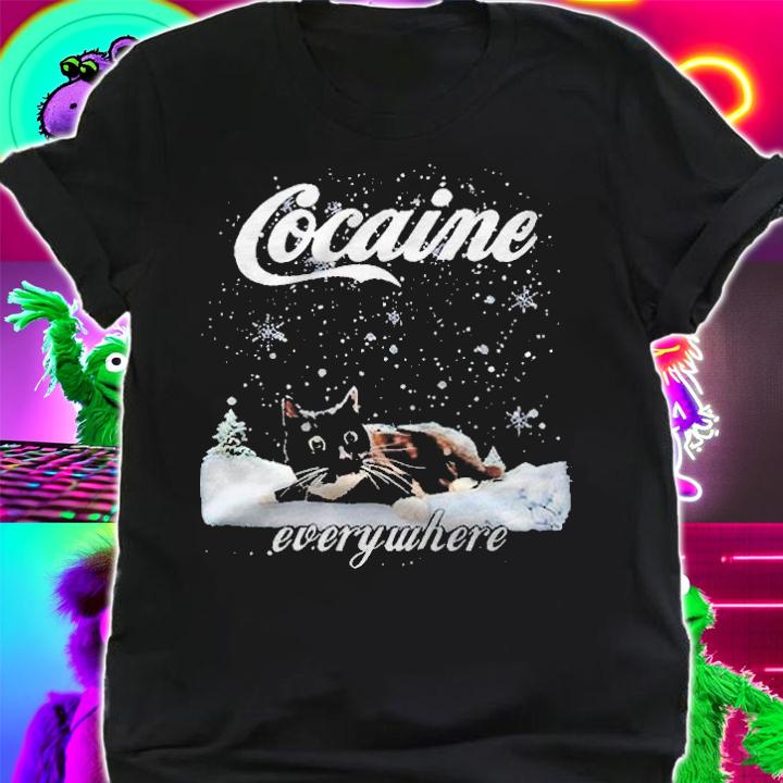 Snow black cat cocaine everywhere T-shirt
