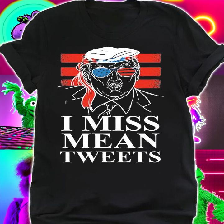 Trump Father's Day Gas Prices I Miss Mean Tweets July 4th T-Shirt