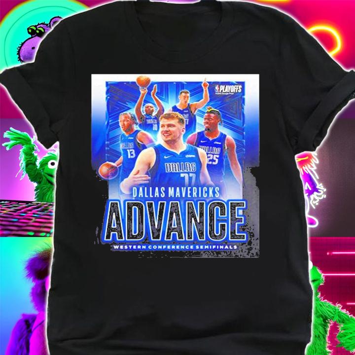 Dallas Mavericks Advance Western Conference Semifinals NBA T-Shirt shirt