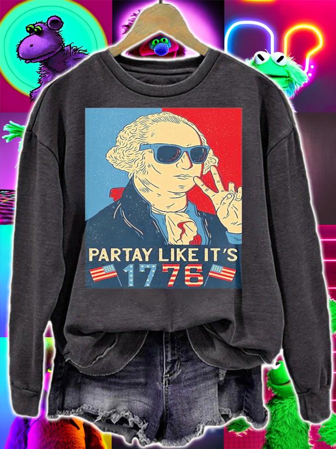 George Washington Party Like Its 1776 Poster Retro T-Shirt sweatshirt