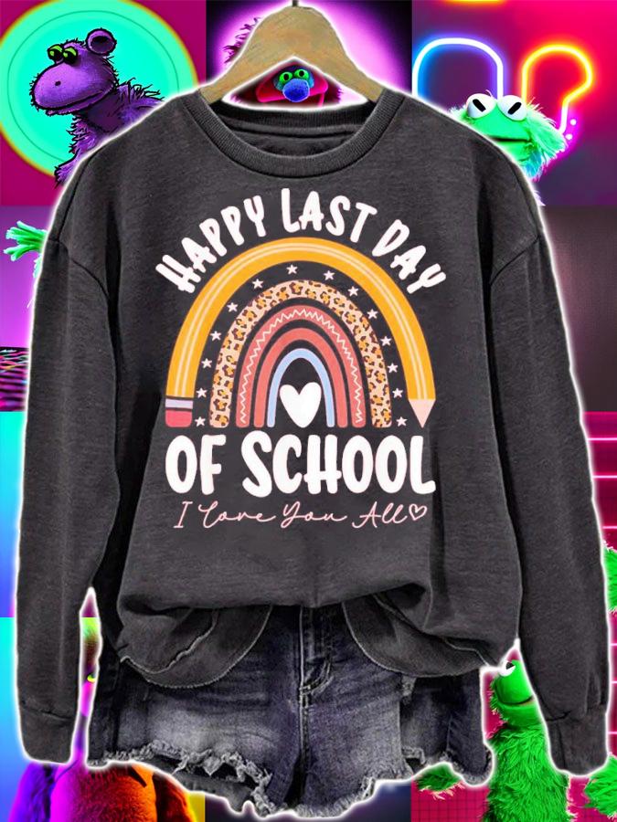 Happy Last Day Of School Cool Teacher Student Graduation Shirt sweatshirt