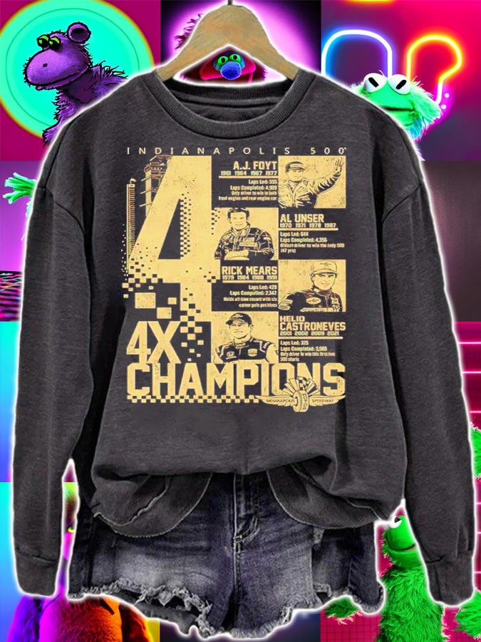 Indianapolis Motor Speedway Indianapolis 500 4X Champions Shirt sweatshirt