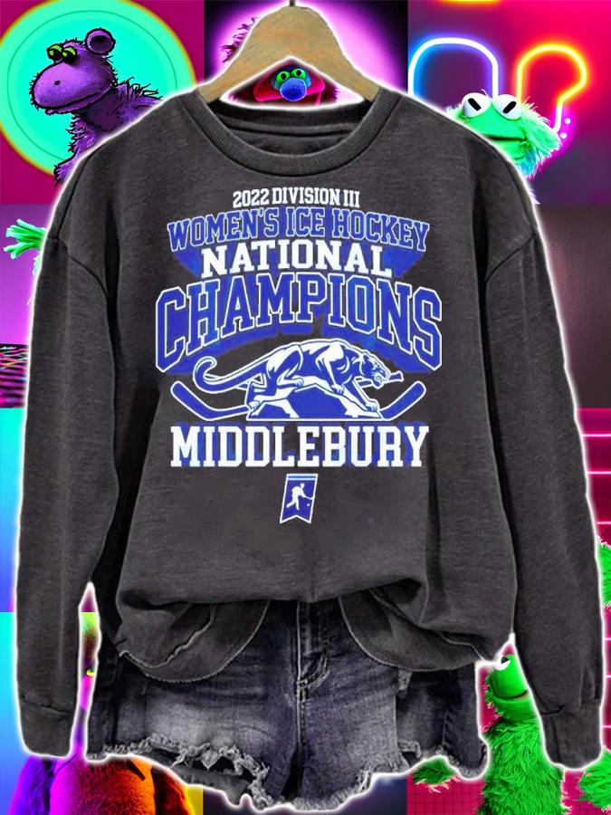 Middlebury NCAA Division III Women's Ice Hockey National Champions 2022 Shirt sweatshirt