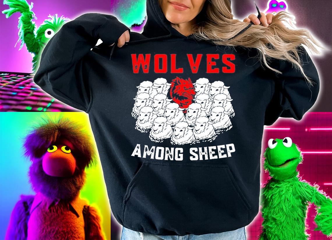 Wolves Among Sheep I Wasnt Born To Be A Sheep Wolf Lover T-Shirt