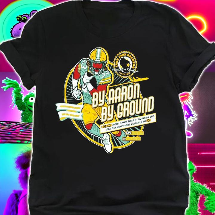 By Aaron by ground brewab since 1919 shirt shirt