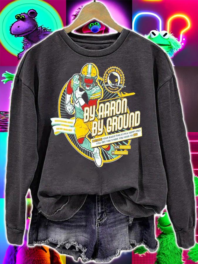 By Aaron by ground brewab since 1919 shirt sweatshirt