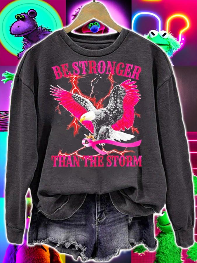 Eagle cancer be stronger than the storm shirt