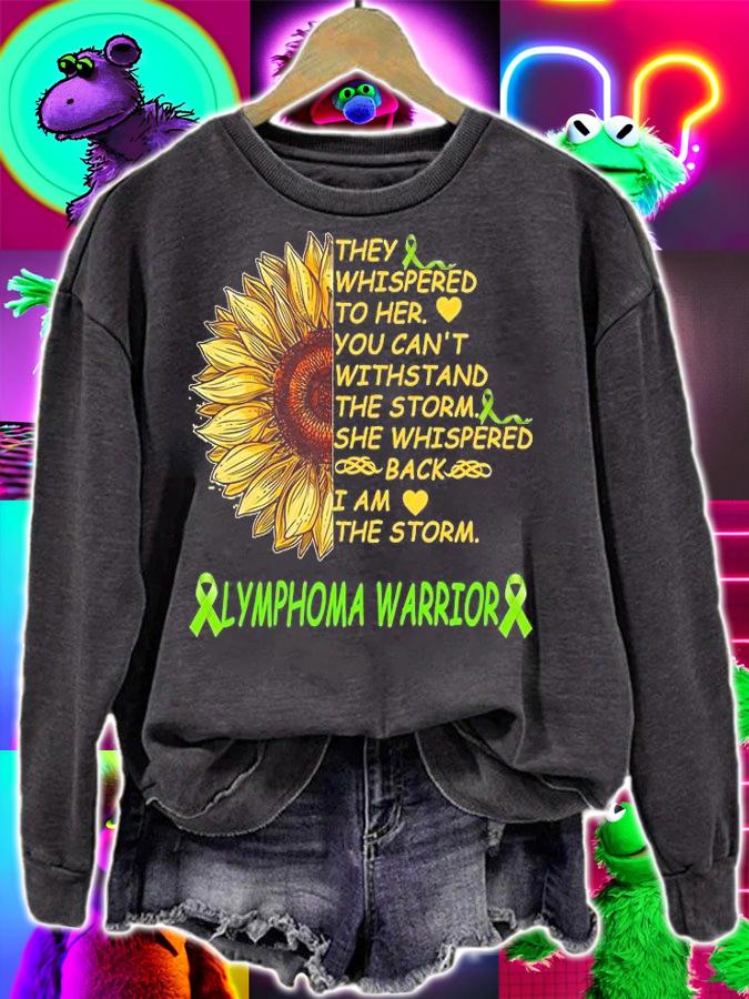 I am the storm lymphoma warrior shirt sweatshirt