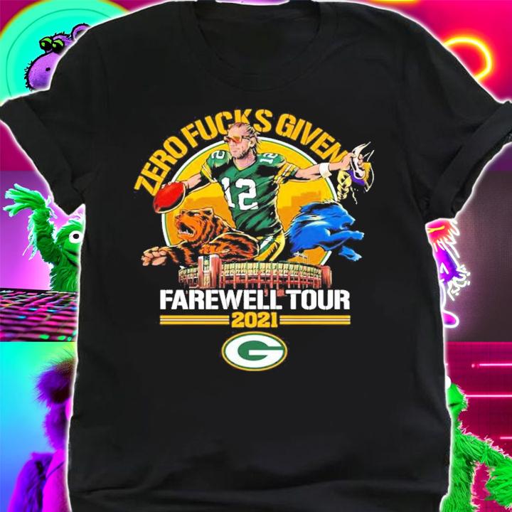 Zero Fucks Given Green Bay Packers Farewell Tour 2021 t-shirt shirt