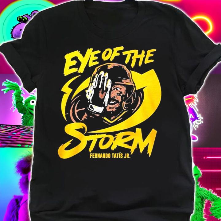 Eye of the storm Fernando Tatis JR shirt shirt