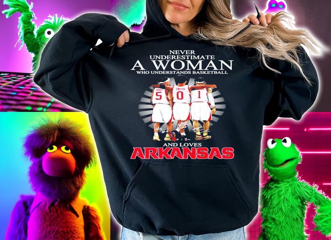 Never underestimate a woman who understand basketball and love Arkansas signature shirt