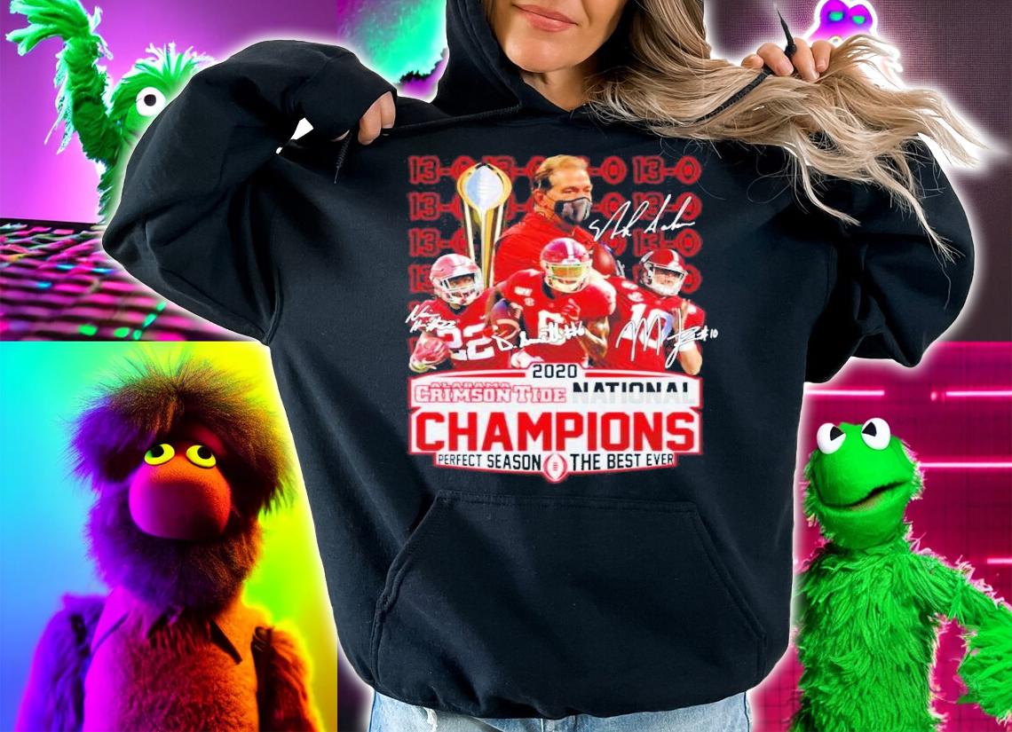 2020 Alabama Crimson Tide national Champions perfect season the best ever shirt hoodie