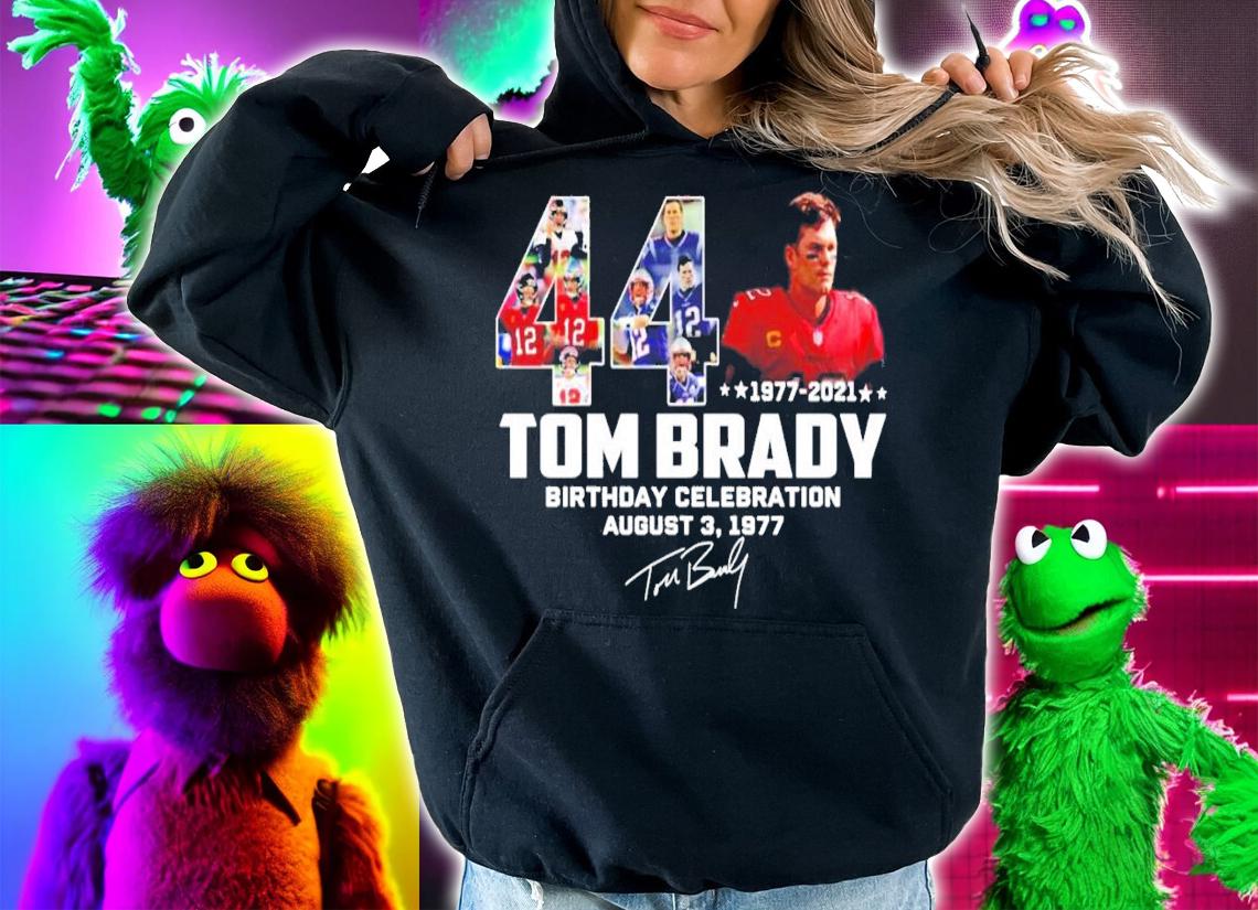 44 1977-2021 Tom Brady Birthday Celebration signature shirt