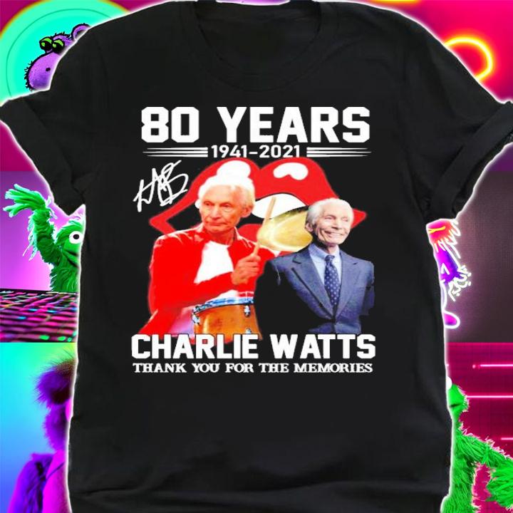 80 years 1941-2021 Charlie Watts signature Rolling Stone shirt shirt