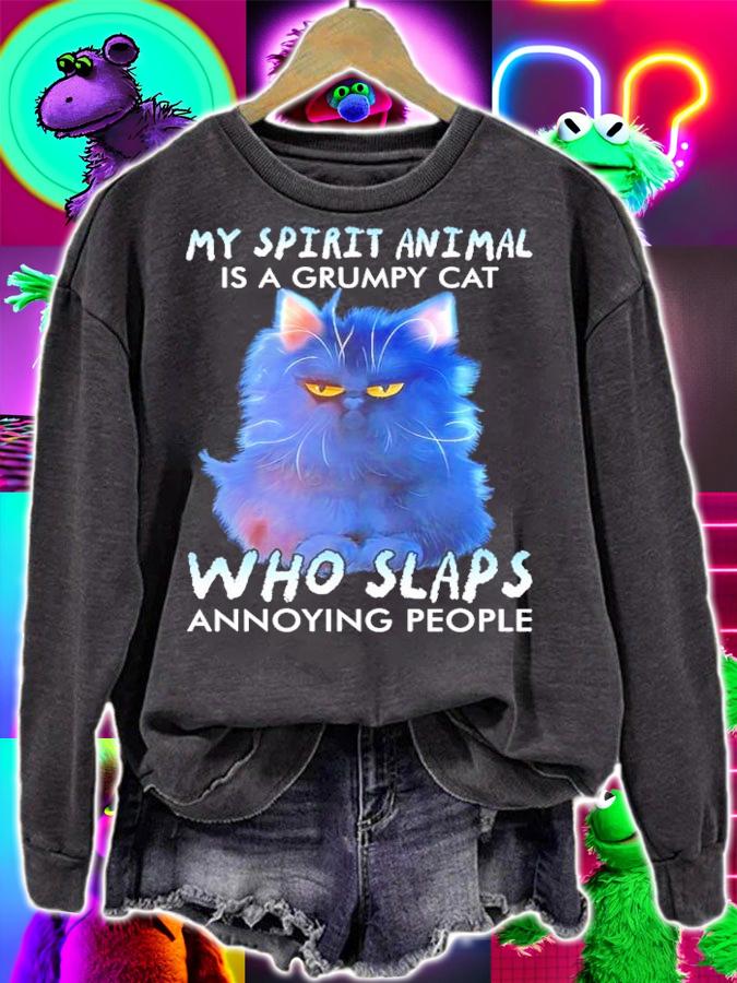 Cat my spirit animal is a grumpy cat who slaps annoying people shirt sweatshirt