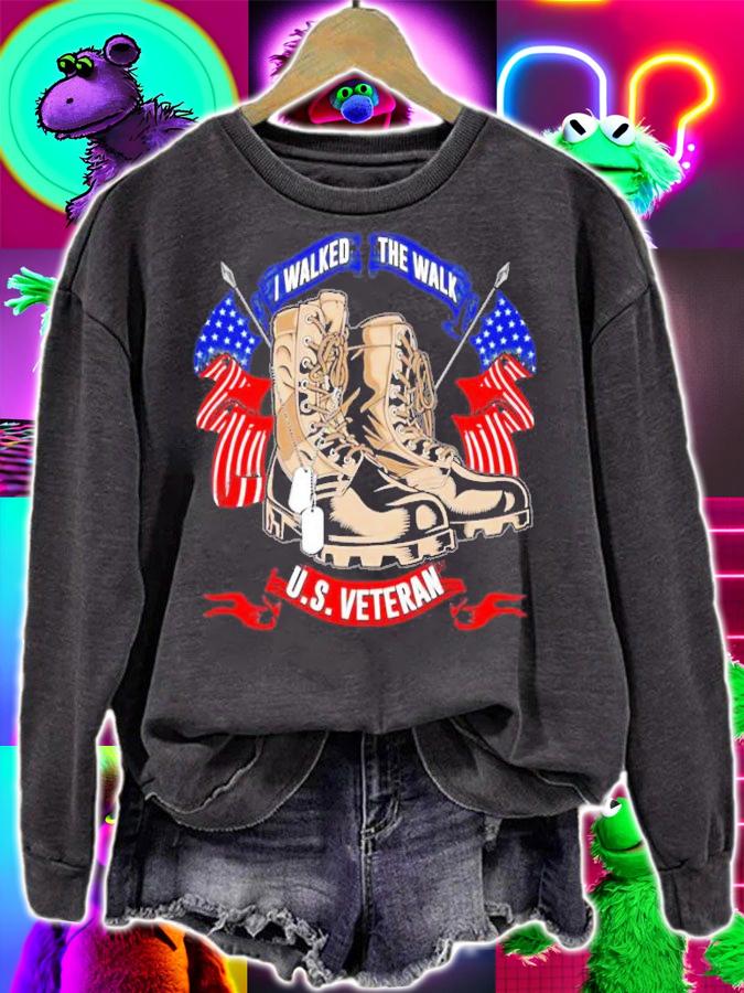I walked the walk US veteran shirt sweatshirt