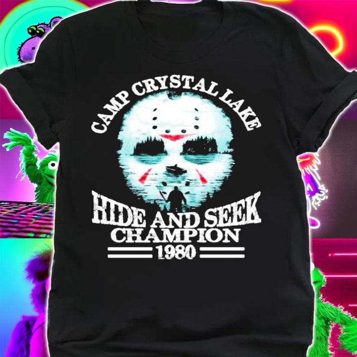 Jason Voorhees Camp Crystal Lake Hide And Seek Champion 1980 shirt shirt
