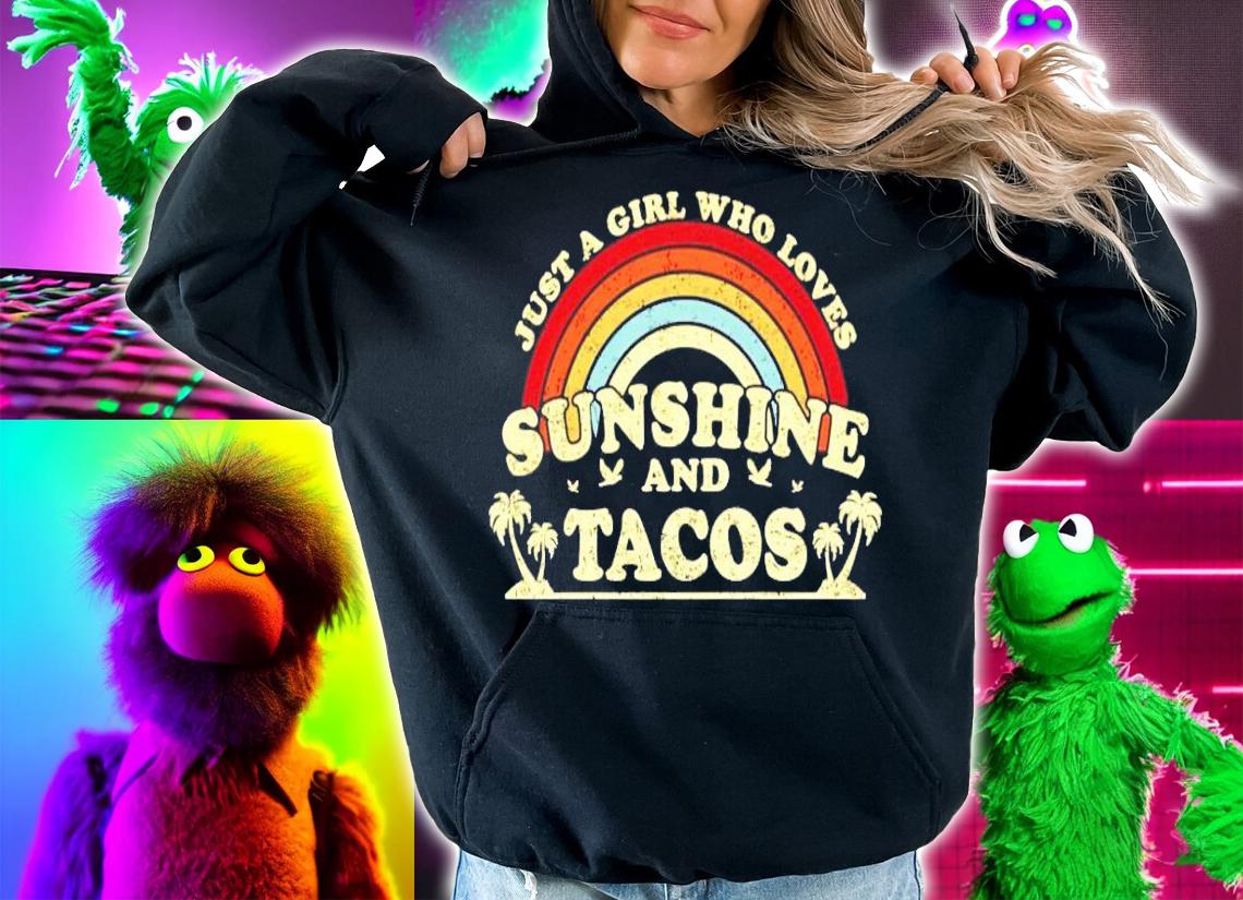Just a girl who loves sunshine and tacos vintage shirt