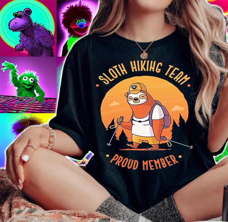 Sloth hiking team proud member shirt woman shirt