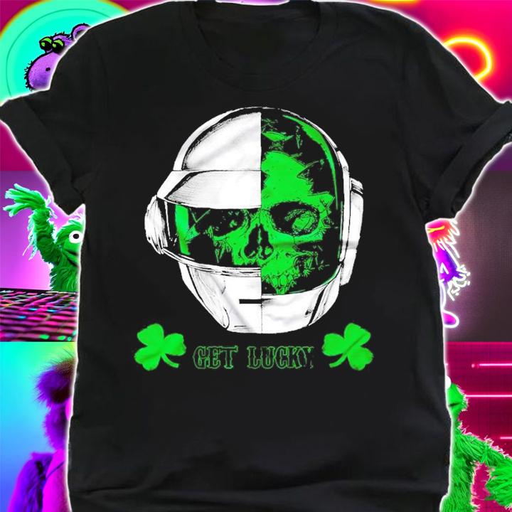 St.Patrick's Day get Lucky Daft Punk shirt shirt