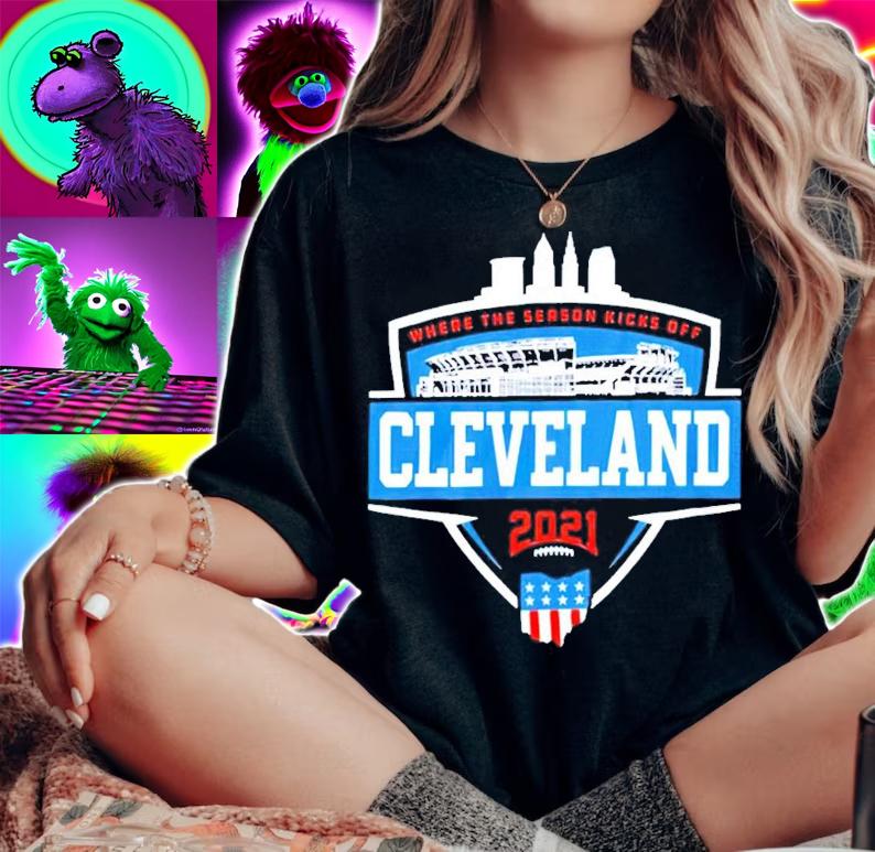 Where the season kicks off Cleveland 2021 shirt woman shirt