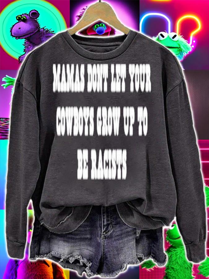 Darby Sparkman Mercury Lounge Distro mamas dont let your cowboys grow up to be racists shirt
