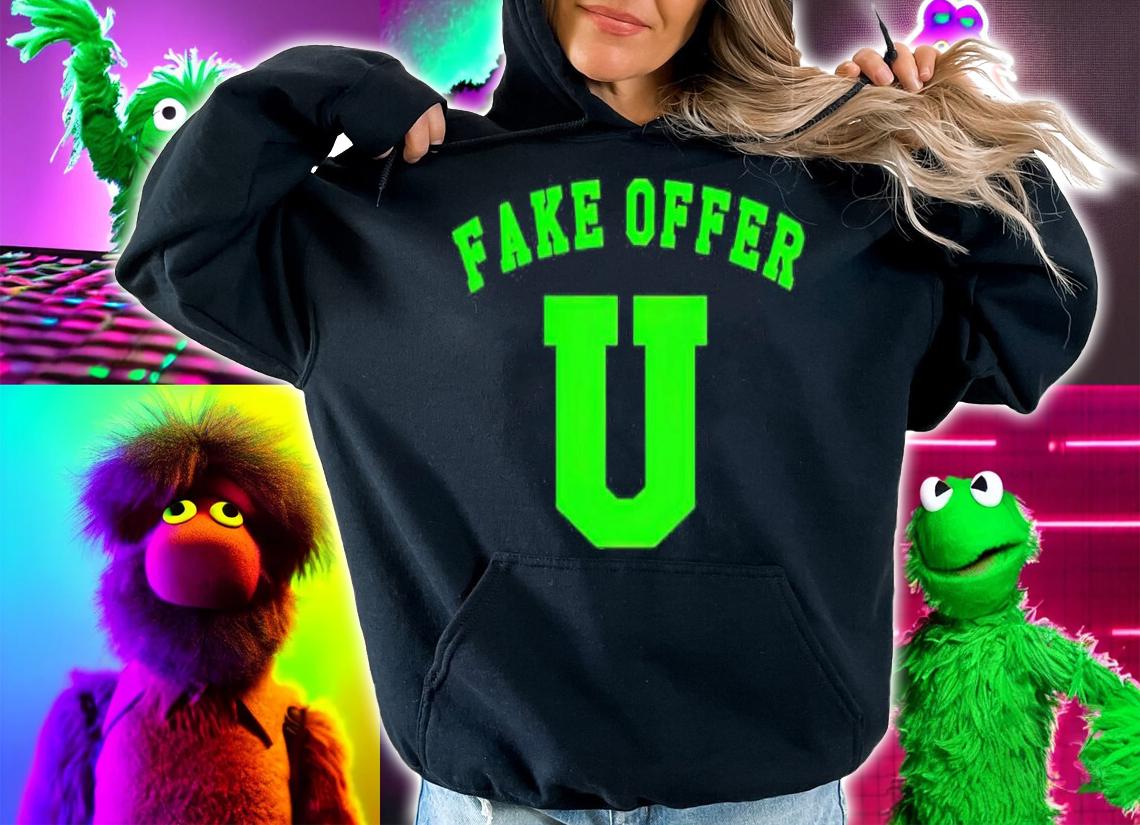 Fake offer U shirt, hoodie, sweater and tank top