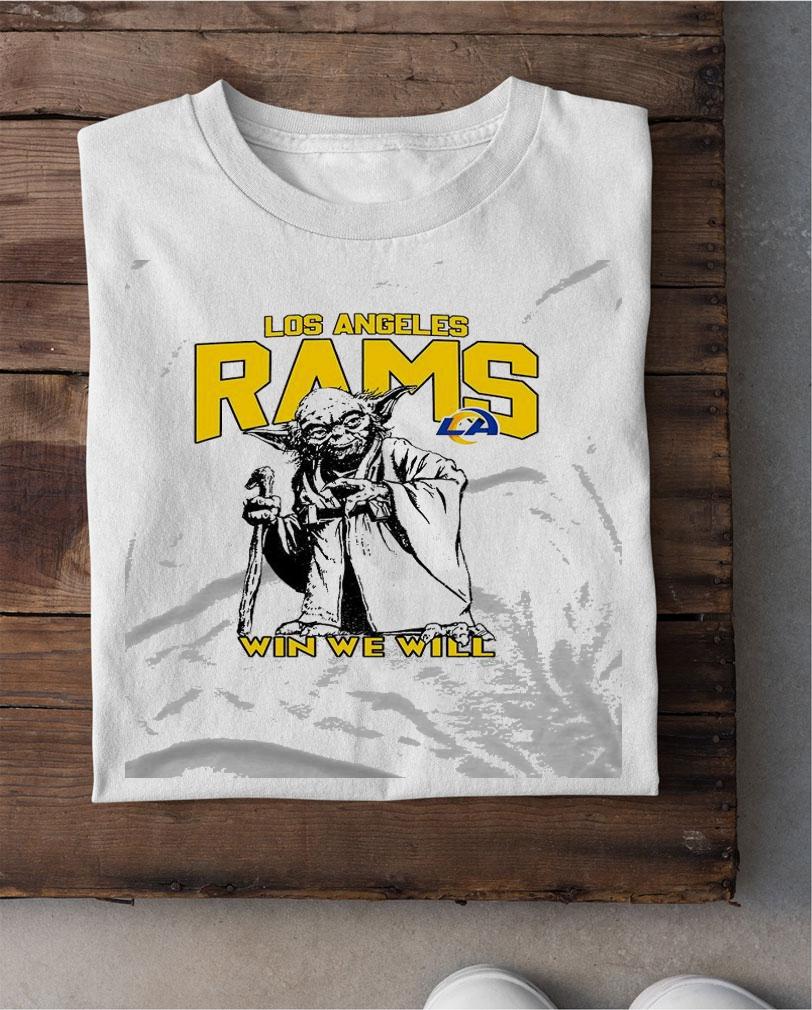 Los Angeles Rams Star Wars Yoda Win We Will shirt shirt