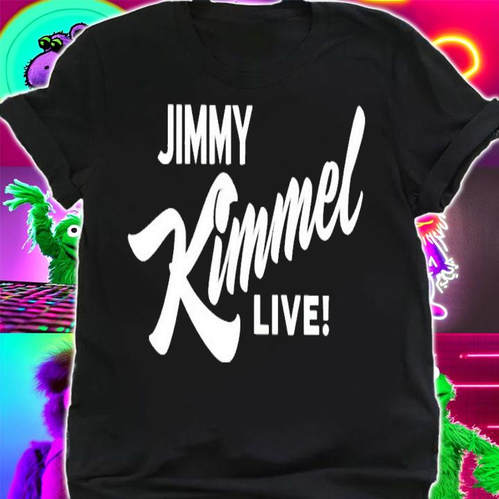 Jimmy Kimmel live shirt shirt